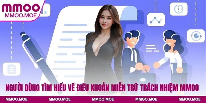 Người dùng tìm hiểu về điều khoản miễn trừ trách nhiệm MMOO 