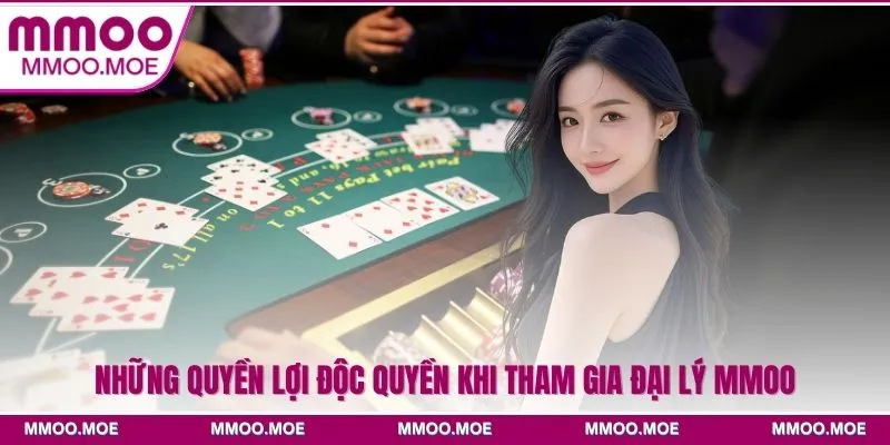 Những quyền lợi độc quyền khi tham gia đại lý MMOO