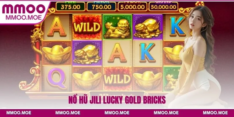 Nổ hũ JILI Lucky Gold Bricks
